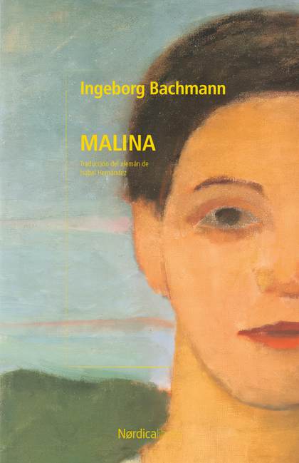 La reedición de 'Malina' reivindica la figura de Ingeborg Bachmann en su centenario
